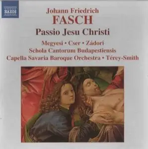J.F.Fasch - Passio Jesu Christi