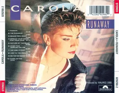 Carola - Runaway (1986) [1994, Remastered Reissue]