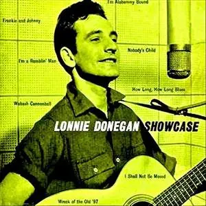 Lonnie Donegan & His Skiffle Group - Showcase (Remastered) (1956/2019) [Official Digital Download]