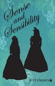 «Sense and Sensibility» by Jane Austen