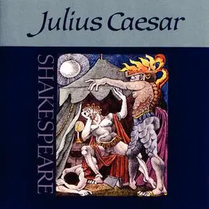 «Julius Caesar» by William Shakespeare