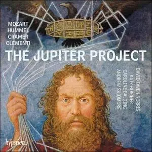 David Owen Norris, Katy Bircher, Caroline Balding & Andrew Skidmore - Mozart: The Jupiter Project (2019)