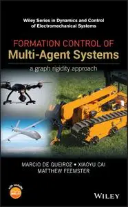 Formation Control of Multi-Agent Systems: A Graph Rigidity Approach