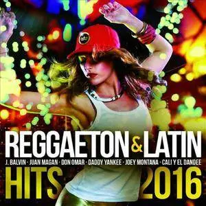VA - Reggaeton And Latin Hits 2016 (2016)