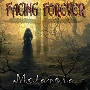 Facing Forever - Metanoia (2018)