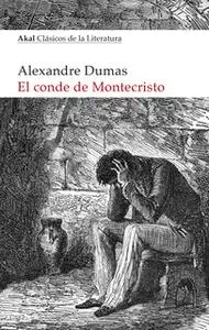 «El conde de Montecristo» by Alexandre Dumas