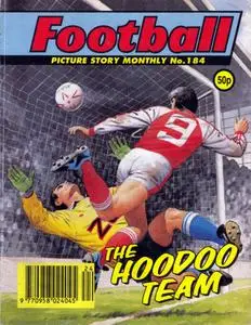 Football Picture Story Monthly 184 - The Hoo Doo Team [1994] (Mr Tweedy