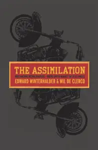 The Assimilation: Rock Machine Become Bandidos: Bikers United Against the Hells Angels