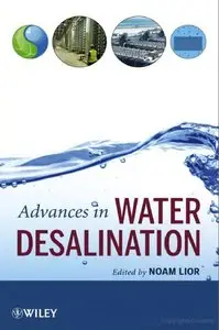 Advances in Water Desalination (repost)