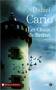 Les Chaos de Bréhat - Daniel CARIO