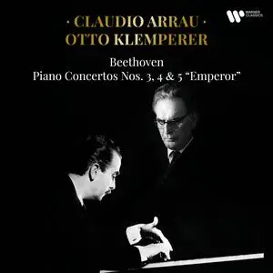 Claudio Arrau - Beethoven- Piano Concertos Nos. 3, 4 & 5 -Emperor- (Live) (2023) [Official Digital Download 24/192]