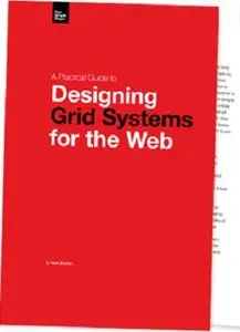 Designing Grid Systems for the Web by Mark Boulton