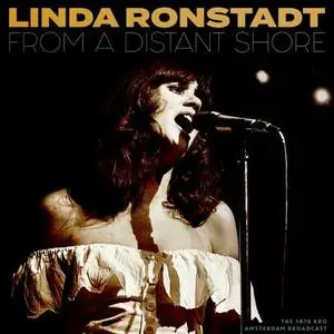 Linda Ronstadt - From A Distant Shore (2024)