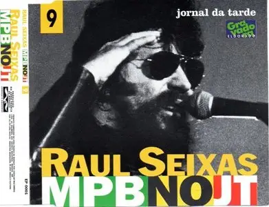Raul Seixas  –  MPB no JT 