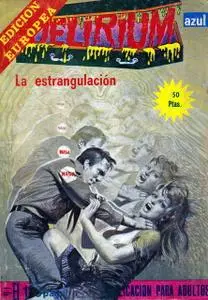 Delirium 25 (de 46) La estrangulación