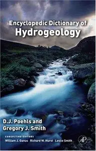 Encyclopedic Dictionary of Hydrogeology (Repost)