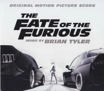 Brian Tyler - The Fate of the Furious (Original Motion Picture Score) (2017)
