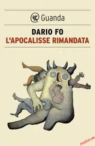 L'Apocalisse rimandata