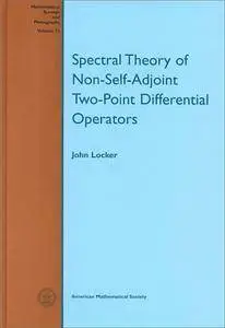 Spectral Theory of Non-Self-Adjoint Two-Point Differential Operators (Mathematical Surveys and Monographs)