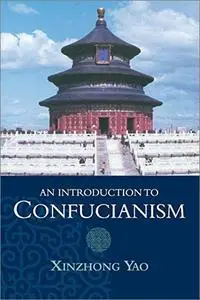 An Introduction to Confucianism