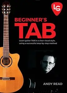 Love Guitar Beginner's Bitesize TAB: The real beginner's guide to guitar TAB