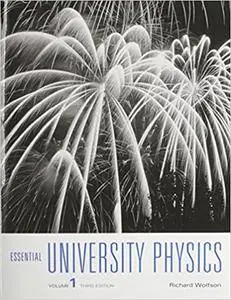 Essential University Physics (3rd edition)