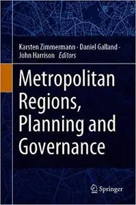 Metropolitan Regions, Planning and Governance