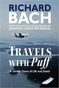 Travels with Puff: A Gentle Game of Life and Death