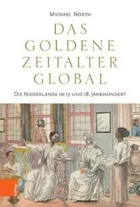 Michael North - Das Goldene Zeitalter global