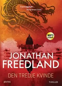 «Den tredje kvinde» by Jonathan Freedland