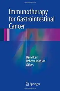 Immunotherapy for Gastrointestinal Cancer [Repost]