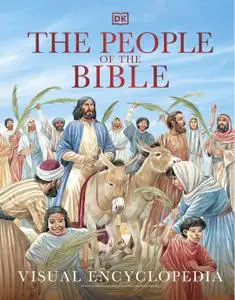 The People of the Bible Visual Encyclopedia