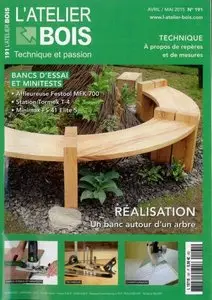 L'Atelier Bois No.191 - Avril/Mai 2015