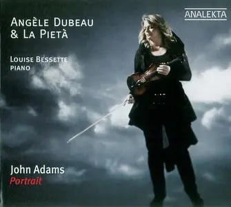 Angèle Dubeau & La Pietà - John Adams: Portrait (2011)