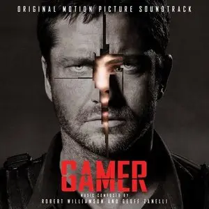 Gamer - Music by Geoff Zanelli & Robb Williamson (2009)