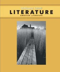McDougal Littell Literature: American Literature, Student Edition