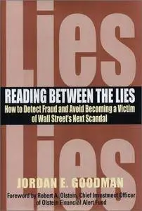 Reading between the Lies: How to detect fraud and avoid becoming a victim of Wall Street's next scandal. (Repost)