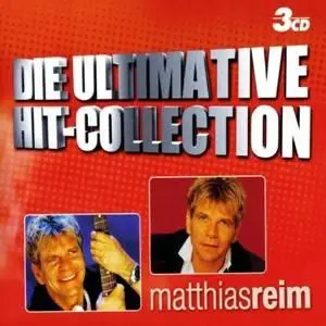 Matthias Reim - Die Ultimative Hit-Collection [Box set]