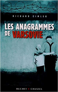 Les anagrammes de Varsovie - Richard Zimler