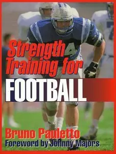 Strength Training for Football by Bruno Pauletto 