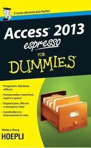 Access 2013 espresso for Dummies (repost)