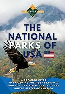 The National Parks of USA