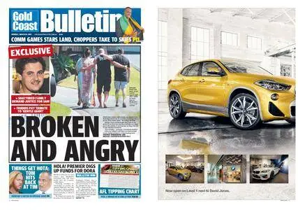 The Gold Coast Bulletin – March 19, 2018