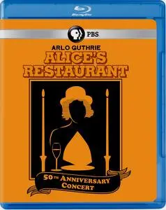 Arlo Guthrie - Alice's Restaurant 50th Anniversary Concert 2015 (2016)