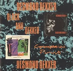 Desmond Dekker - Black and Dekker & Compass Point [2on1]