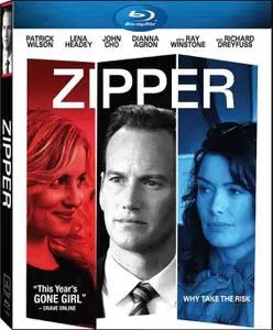 Zipper (2015) [w/Commentary]