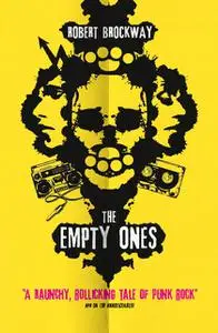 «The Empty Ones» by Robert Brockway