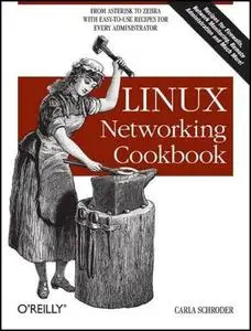 Linux Networking Cookbook [Repost]