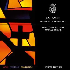 Masaaki Suzuki, Bach Collegium Japan - Bach: The Sacred Masterworks - Mass, Passions, Oratorios [10CDs] (2008)