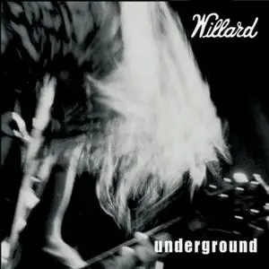 Willard - Underground (2018) {Black Guitar}